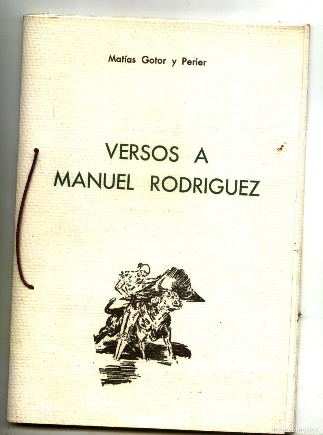 Libros: Mat&iacute;as Gotor y Perier - VERSOS A MANUEL RODRIGUEZ &rdquo;MANOLETE&rdquo;