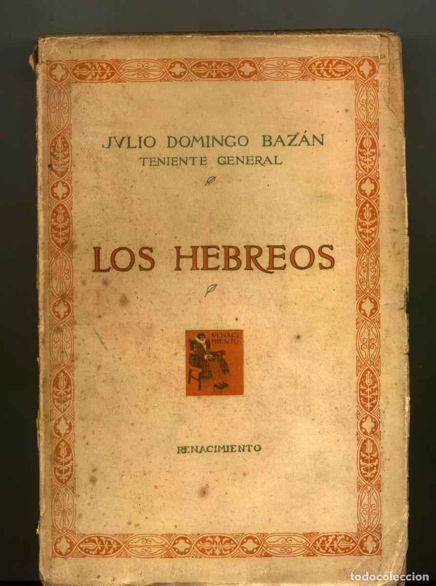 Libros: Julio Domingo Baz&aacute;n - LOS HEBREOS - Foto 1
