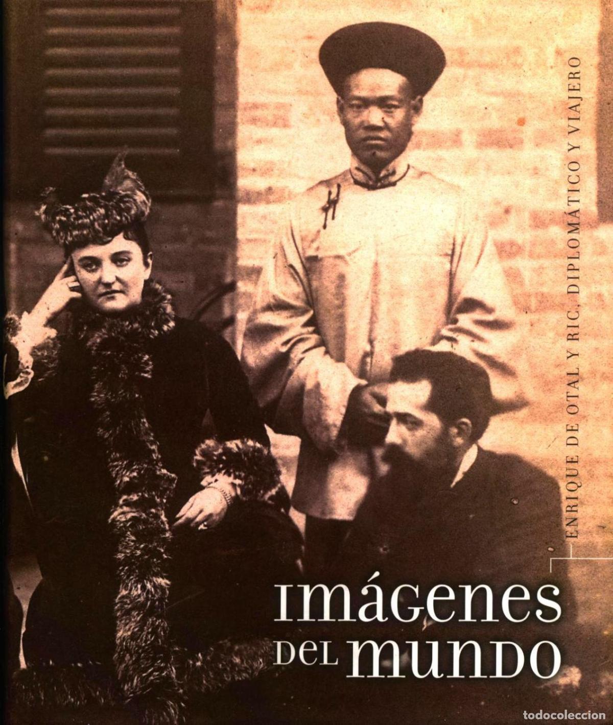 Libri di seconda mano: Enrique de Otal y Ric. - IM&Aacute;GENES DEL MUNDO