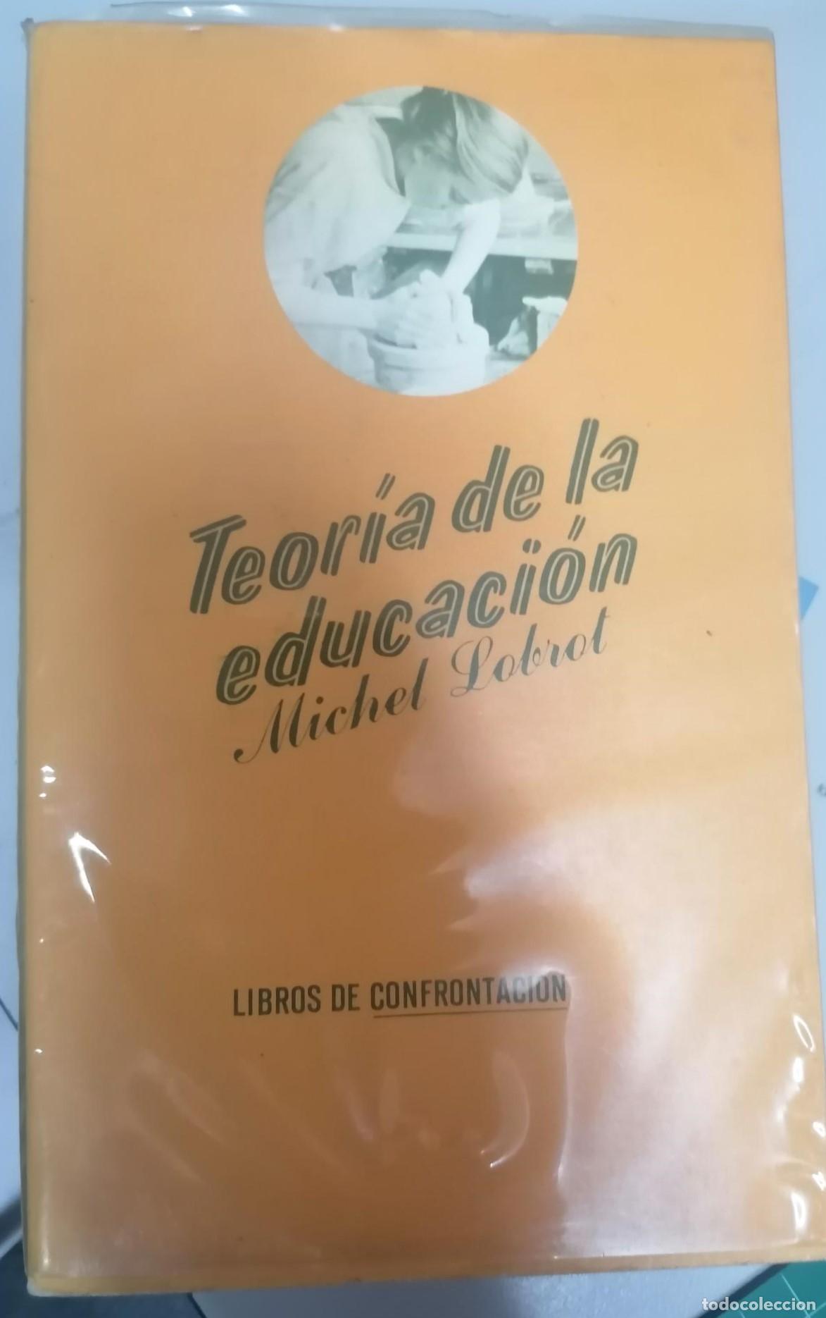 Libros: Lobrot, Michel - TEOR&Iacute;A DE LA EDUCACI&Oacute;N - Foto 1