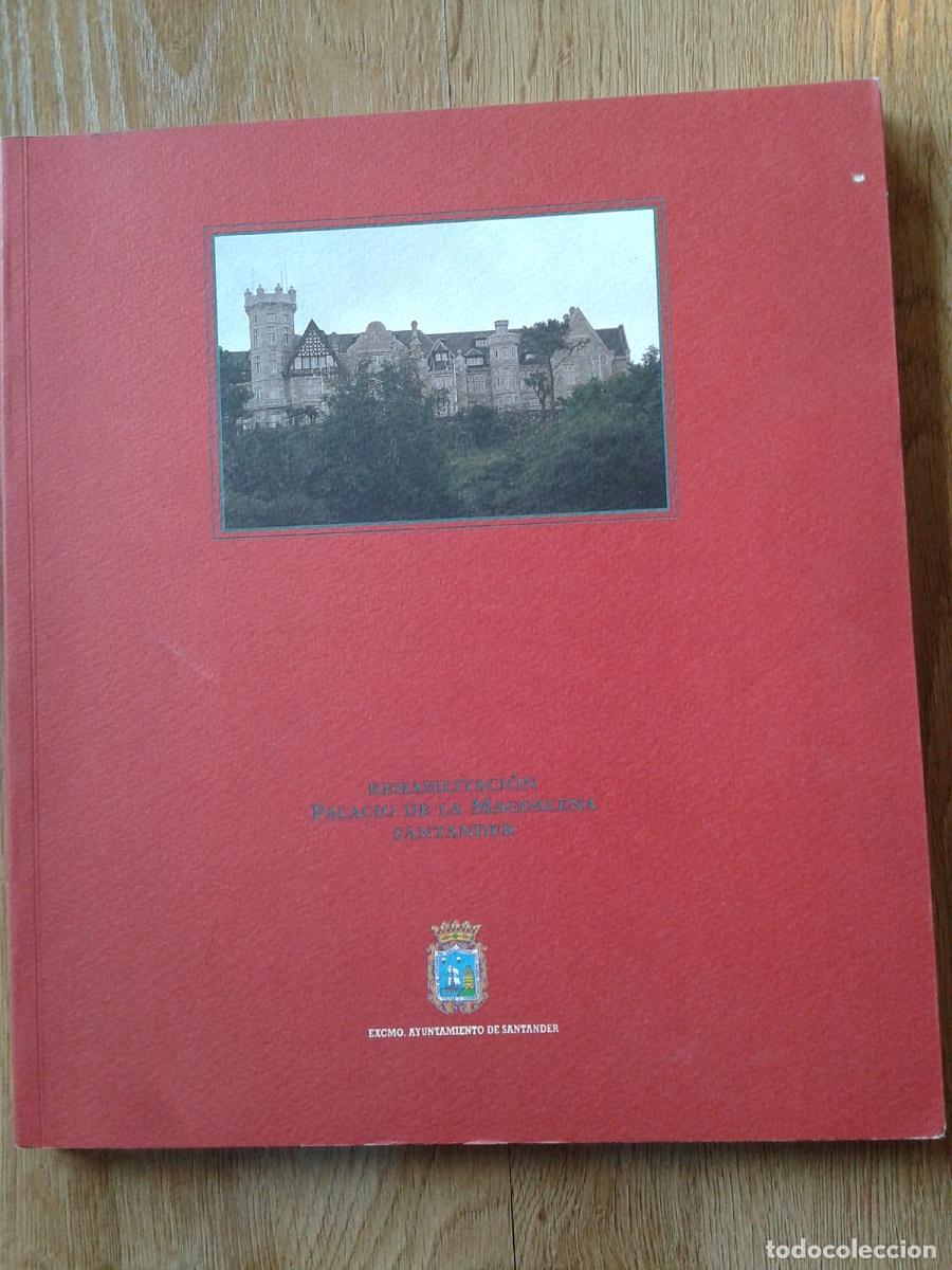 books: VV.AA. - REHABILITACI&Oacute;N. PALACIO DE LA MAGDALENA. SANTANDER