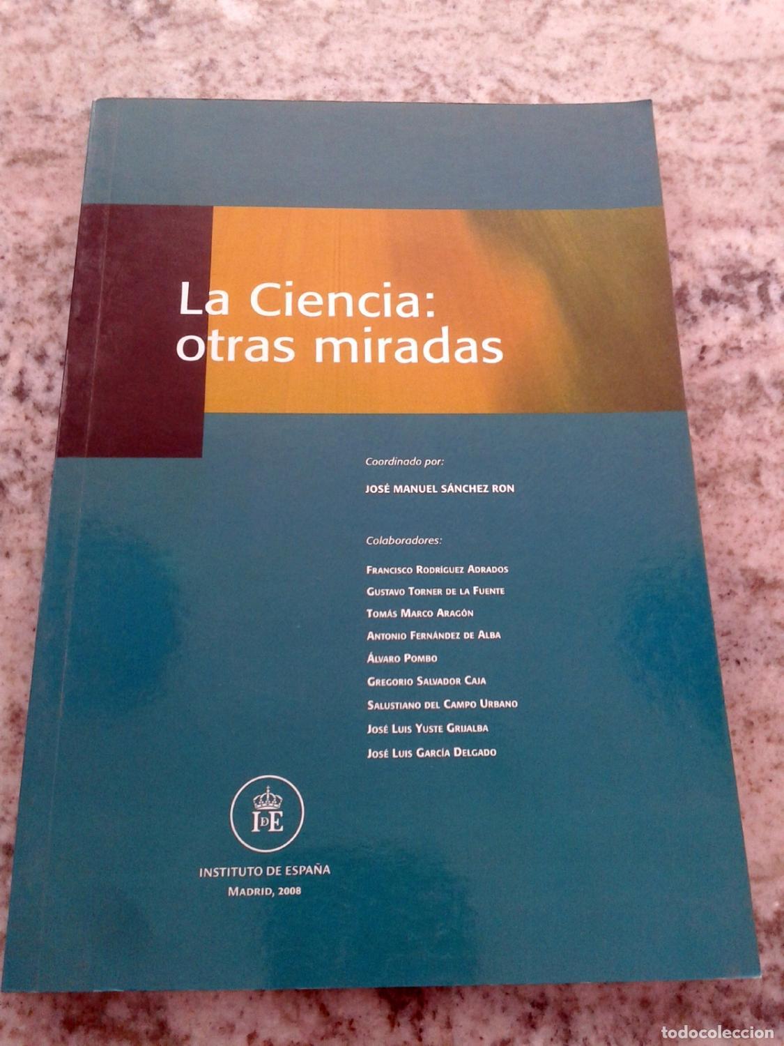 Libri di seconda mano: VV.AA - LA CIENCIA: OTRAS MIRADAS
