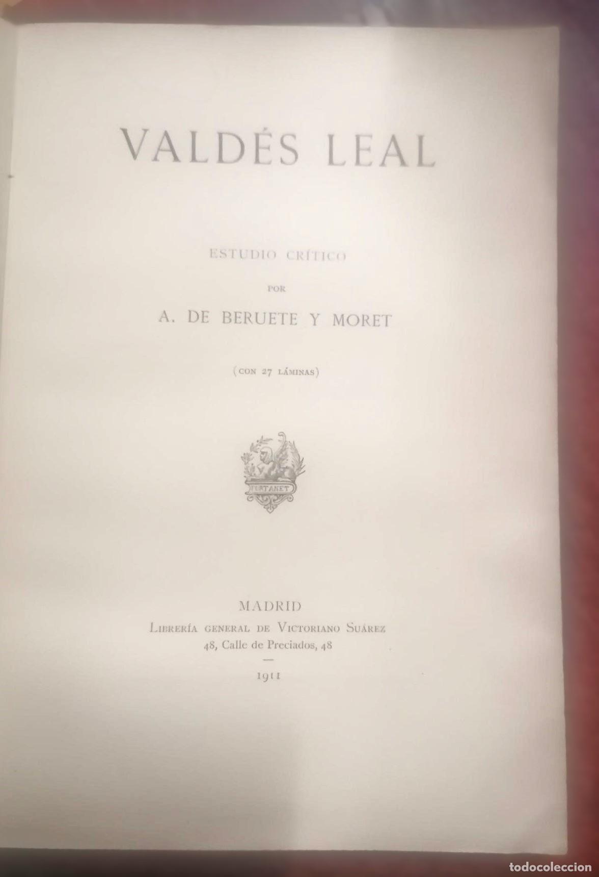 Libros: A. de Beruete y Moret - VALDES LEAL - Foto 2