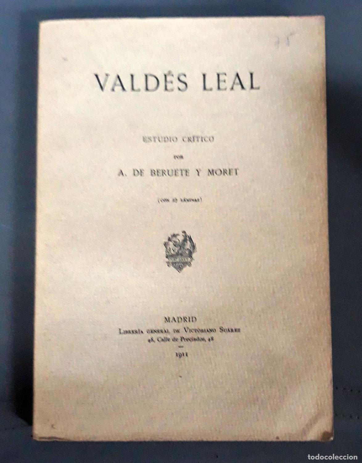 Libros: A. de Beruete y Moret - VALDES LEAL - Foto 1