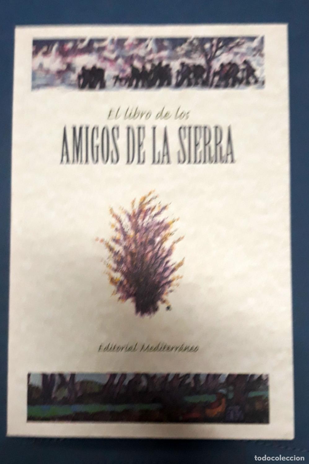 Libros: EL LIBRO DE LOS AMIGOS DE LA SIERRA - Foto 1