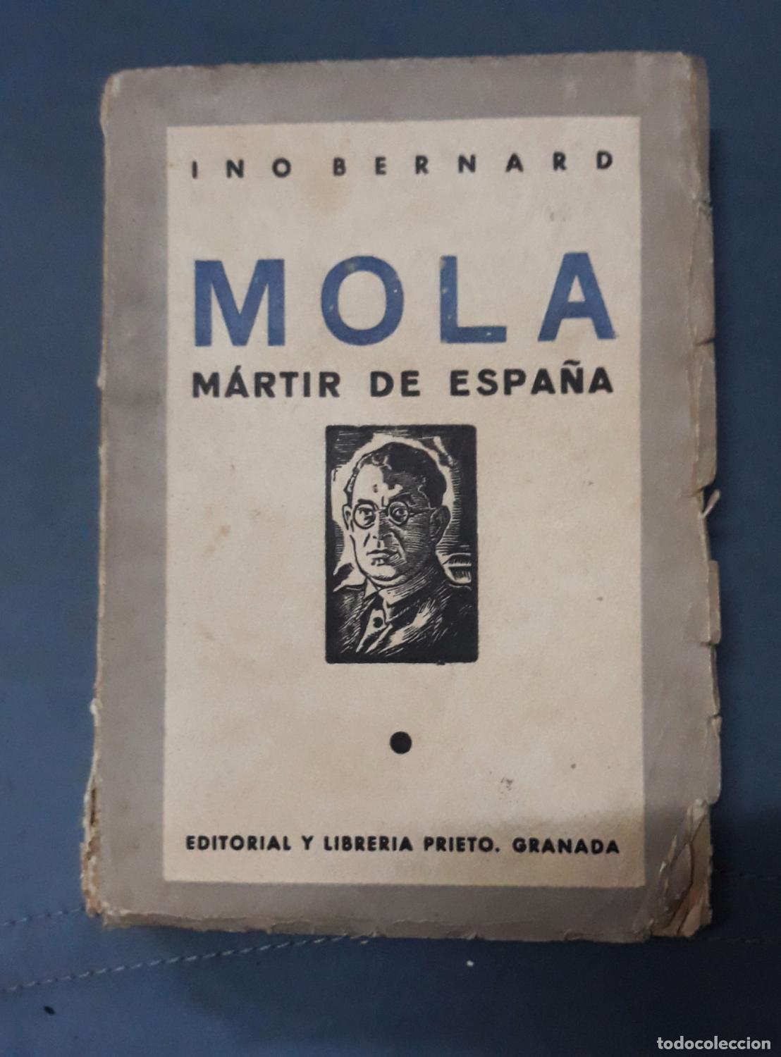 Libros: Ino Bernard - MOLA. MARTIR DE ESPA&Ntilde;A - Foto 1