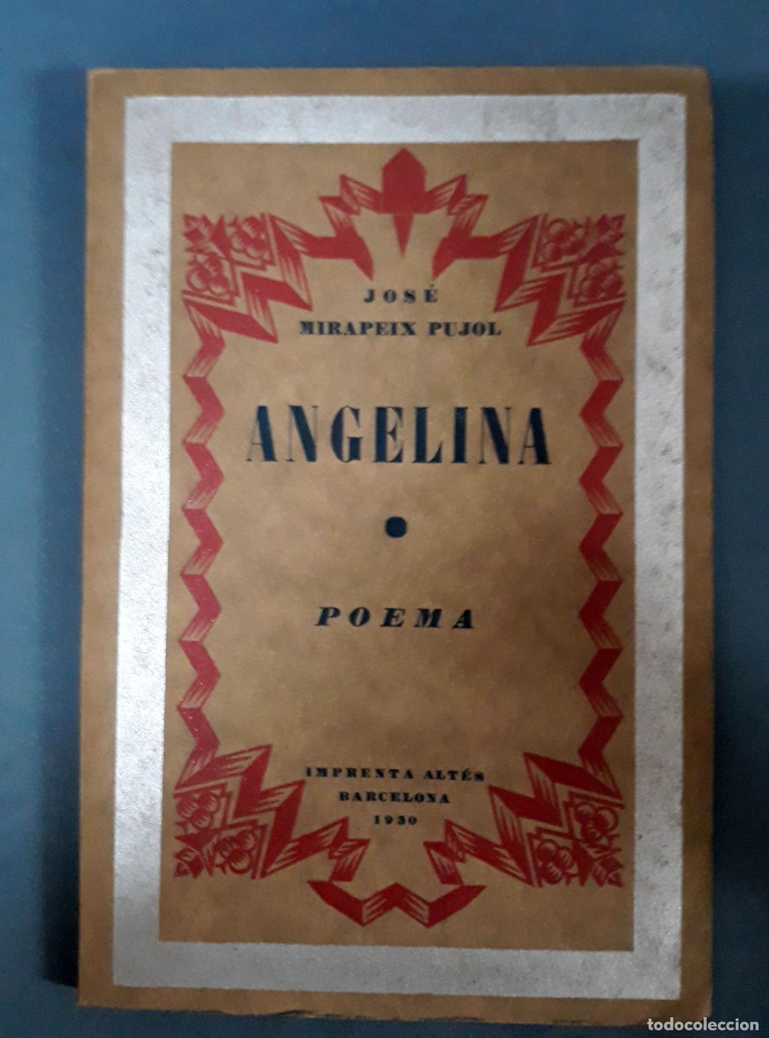 Libros: Jos&eacute; Mirapeix Pujol - ANGELINA - Foto 1