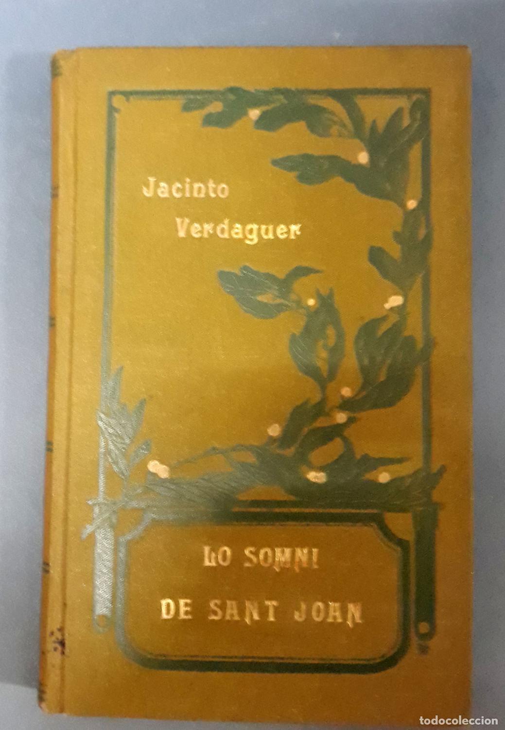 Libros: Jacinto Verdaguer - LO SOMNI DE SANT JOAN - Foto 1