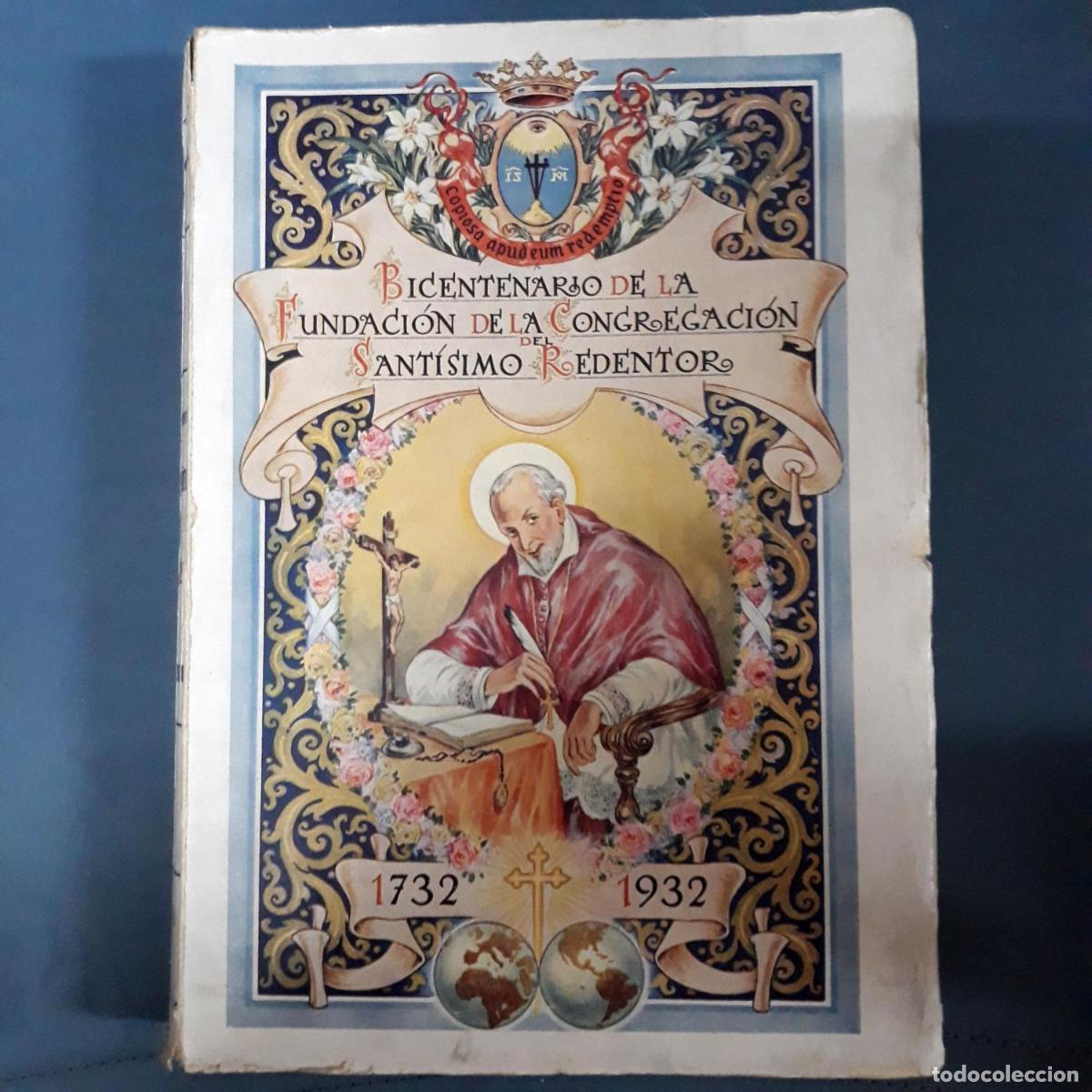 Livres: Raimundo Teller&iacute;a - UN INSTITUTO MISIONERO. LA CONGREGACI&Oacute;N DEL SANT&Iacute;SIMO REDENTOR EN EL SEGUNDO CEN