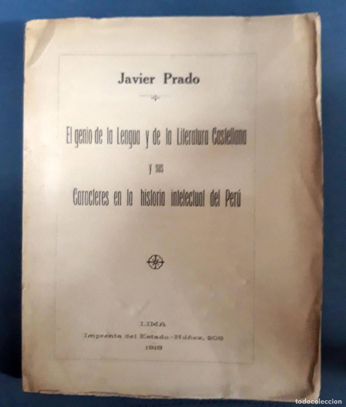 Libri di seconda mano: Javier Prado - EL GENIO DE LA LENGUA Y DE LA LITERATURA CASTELLANA Y SUS CARACTERES EN LA HISTORIA I