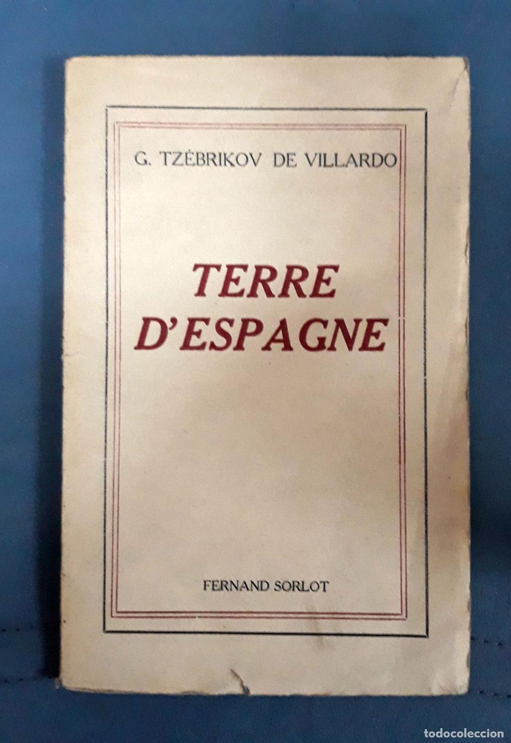 Livres: G. Tz&eacute;brikov de Villardo - TERRE D'ESPAGNE