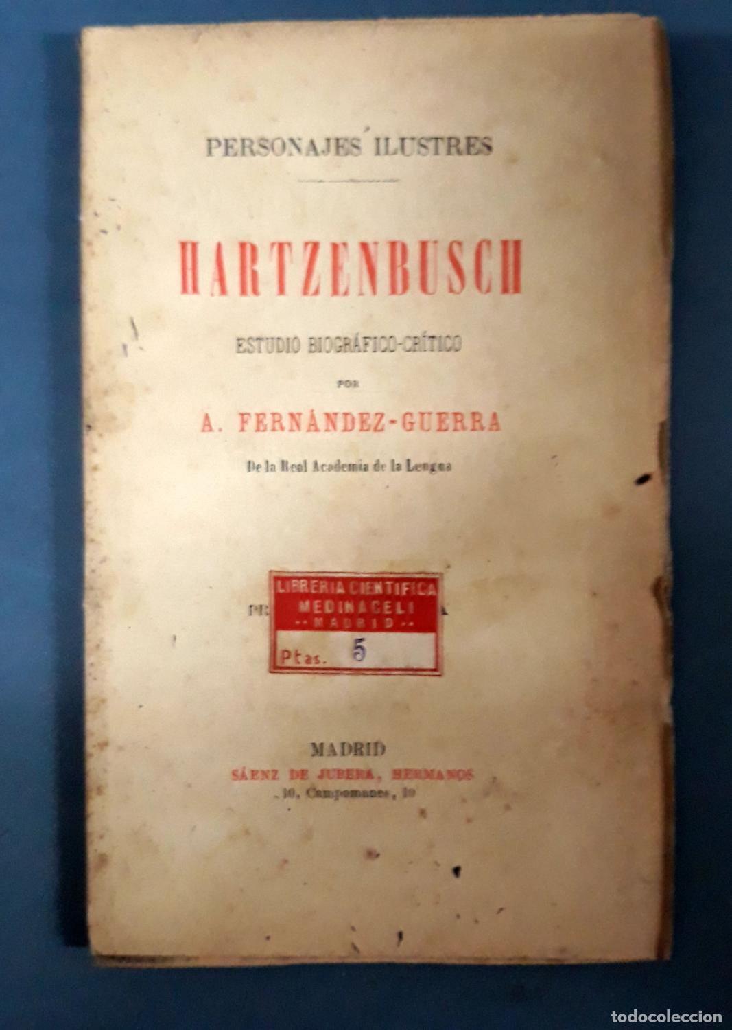 Libros: A. Fern&aacute;ndez Guerra - HARTZENBUSCH - Foto 1