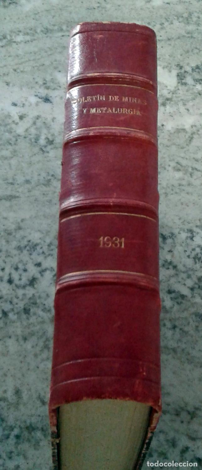 Livros em segunda m&atilde;o: vvaa - BOLETIN OFICIAL DE MINAS, METALURGIA Y COMBUSTIBLES. A&ntilde;o 1931 completo.