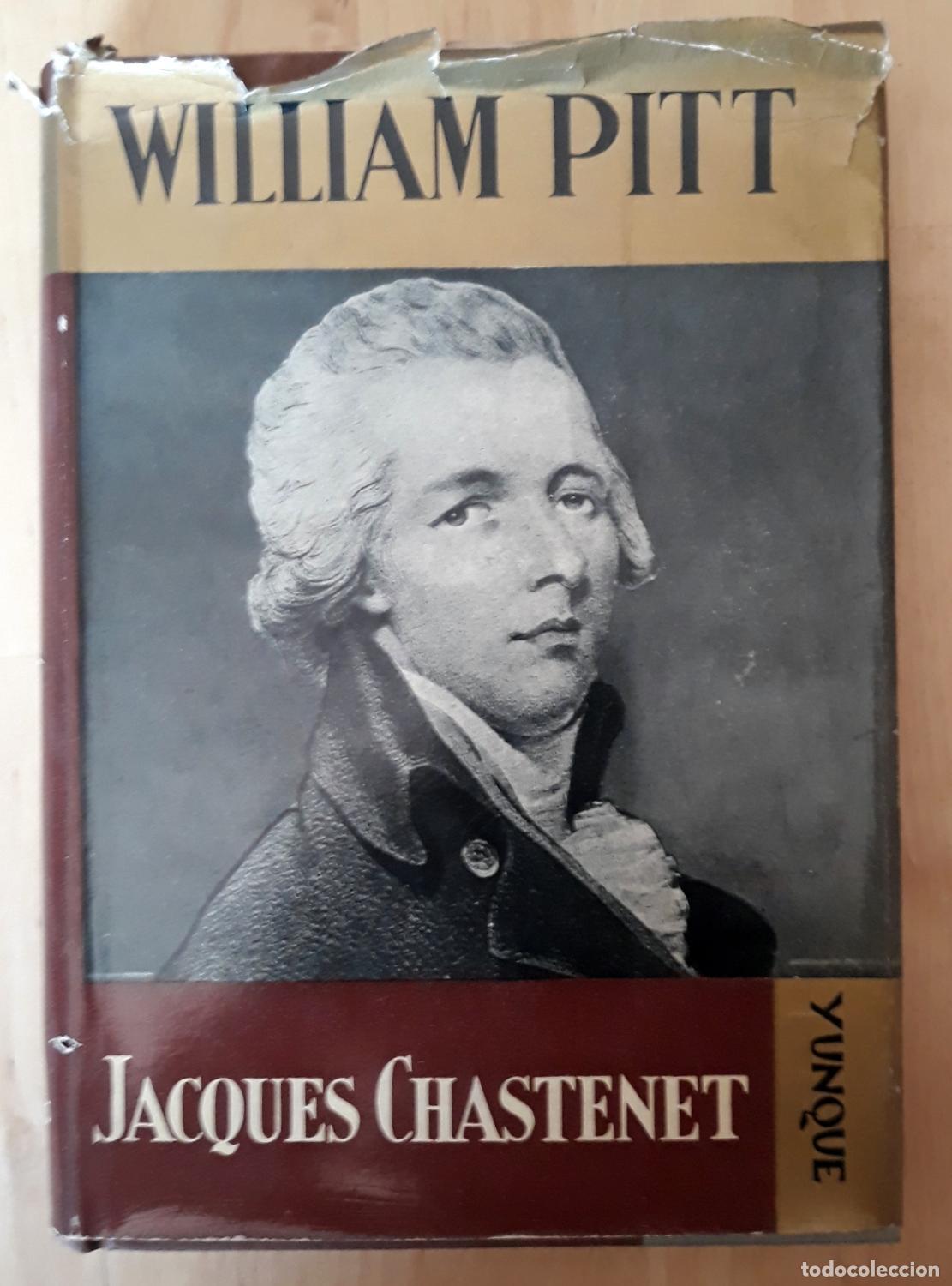 Libros: Jacques Chastenet - WILLIAM PITT - Foto 1