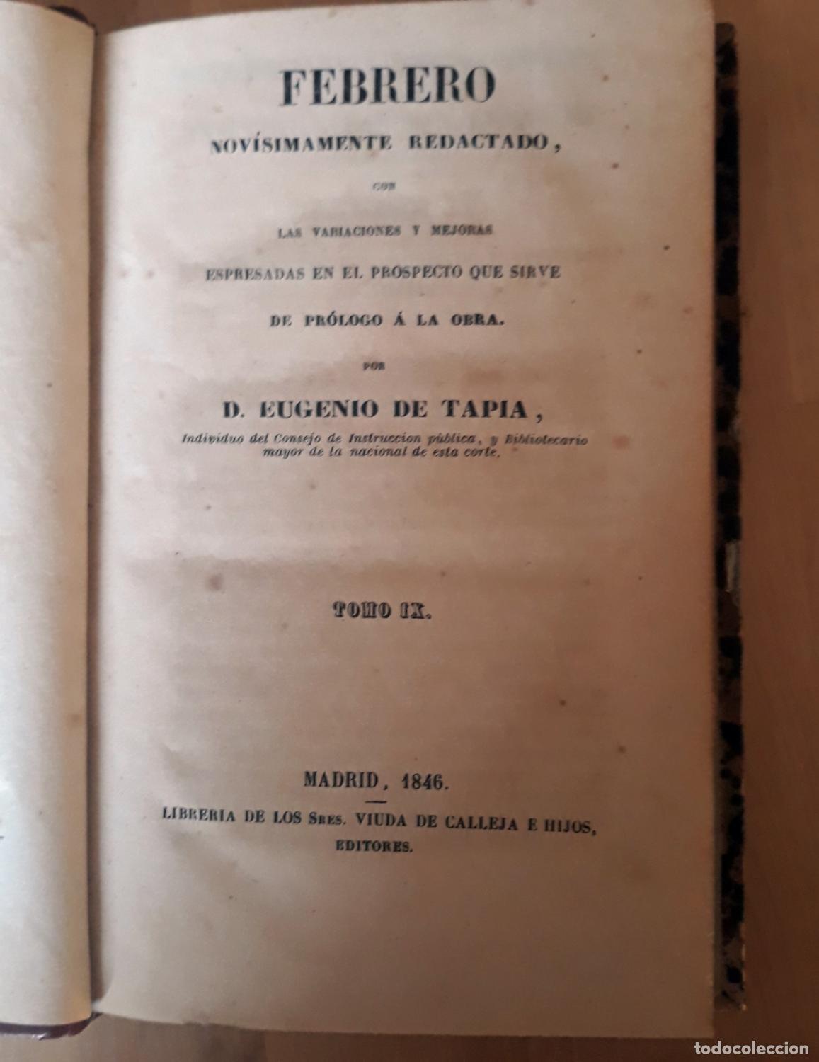 Livros em segunda m&atilde;o: Eugenio de Tapia - FEBRERO NOVISIMAMENTE REDACTADO, CON LAS VARIACIONES Y MEJORAS ESPRESADAS EN EL P