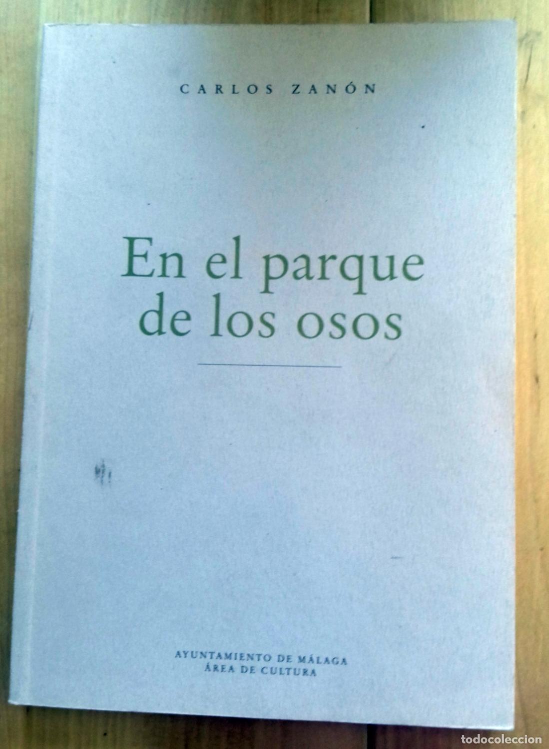 Libros: Carlos Zan&oacute;n - EN EL PARQUE DE LOS OSOS - Foto 1