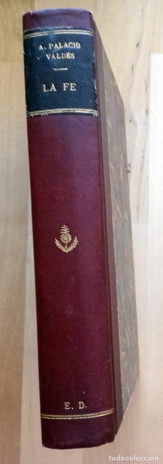 Libros: Armando Palacio Vald&eacute;s - LA FE - Foto 1