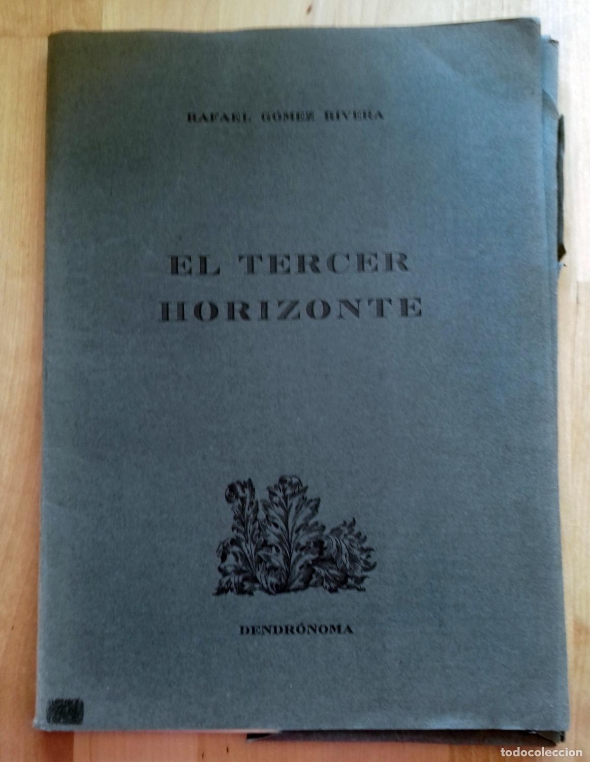 Libros: Rafael G&oacute;mez Rivera - EL TERCER HORIZONTE - Foto 1