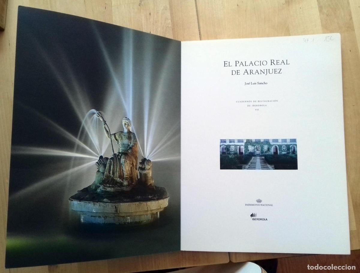 Libros: Jos&eacute; Luis Sancho - EL PALACIO REAL DE ARANJUEZ - Foto 2