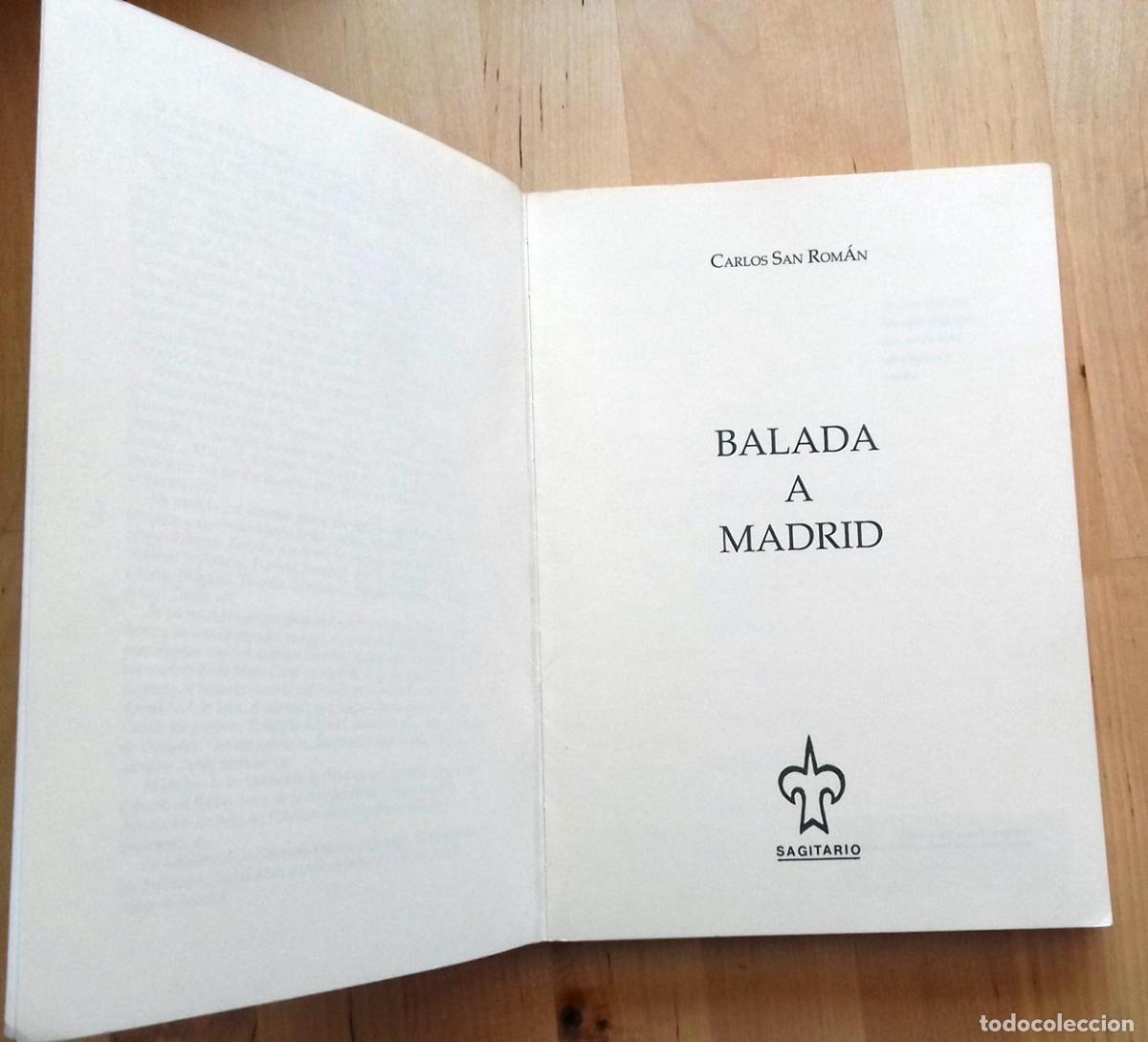 Libros: Carlos San Rom&aacute;n - BALADA A MADRID - Foto 2