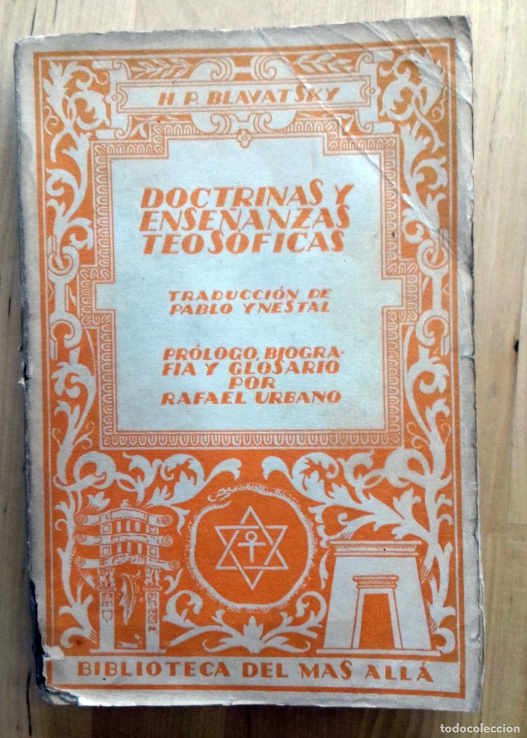 Libros: H. P. Blavatsky - DOCTRINAS Y ENSE&Ntilde;ANZAS TEOS&Oacute;FICAS - Foto 1