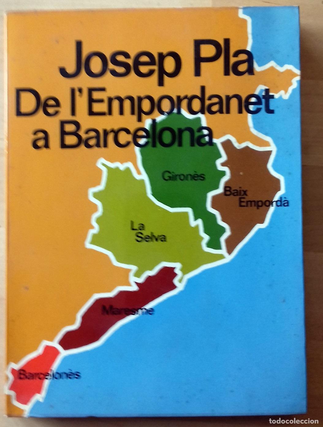 Libros: Josep Pla - DE LEMPORDANET A BARCELONA (1942) - Foto 1