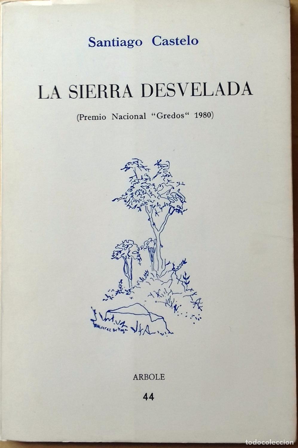 Libros: Santiago Castelo - LA SIERRA DESVELADA - Foto 1