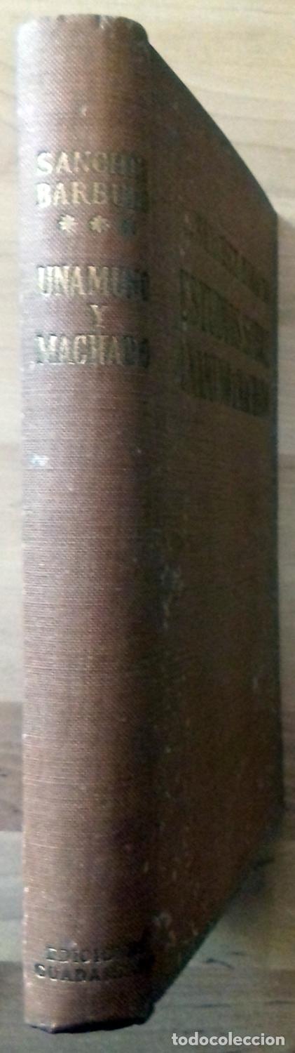 Libros: A. S&aacute;nchez Barbudo - ESTUDIOS SOBRE UNAMUNO Y MACHADO - Foto 2