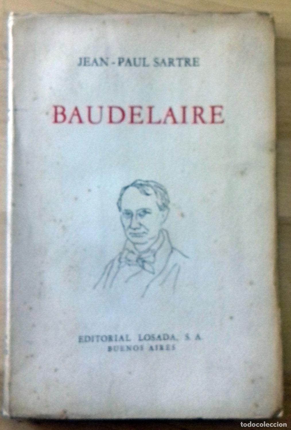 Libros: Jean Paul Sartre - BAUDELAIRE - Foto 1