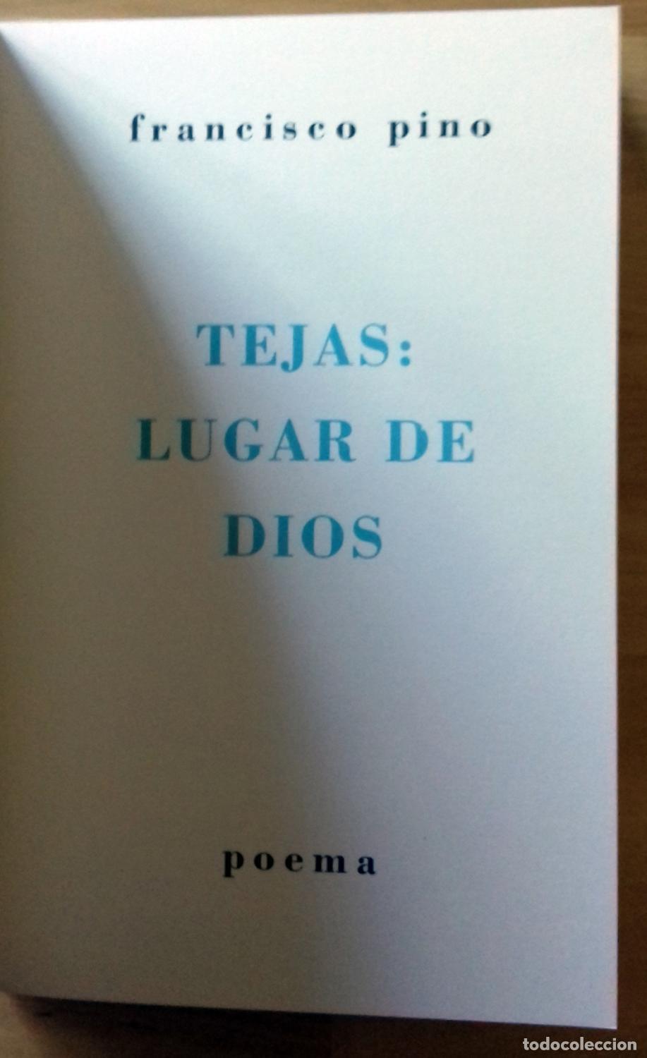 Libros: Francisco Pino - TEJAS: LUGAR DE DIOS - Foto 3