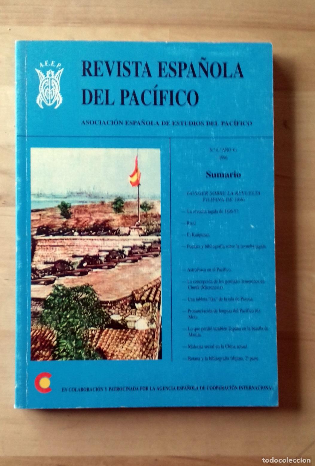 Libros: VV.AA. - REVISTA ESPA&Ntilde;OLA DEL PAC&Iacute;FICO N&ordm; 6. A&Ntilde;O VI. 1996