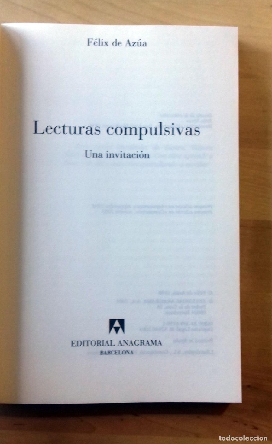 Libros: F&eacute;lix de Az&uacute;a - LECTURAS COMPULSIVAS. UNA INVITACI&Oacute;N - Foto 2