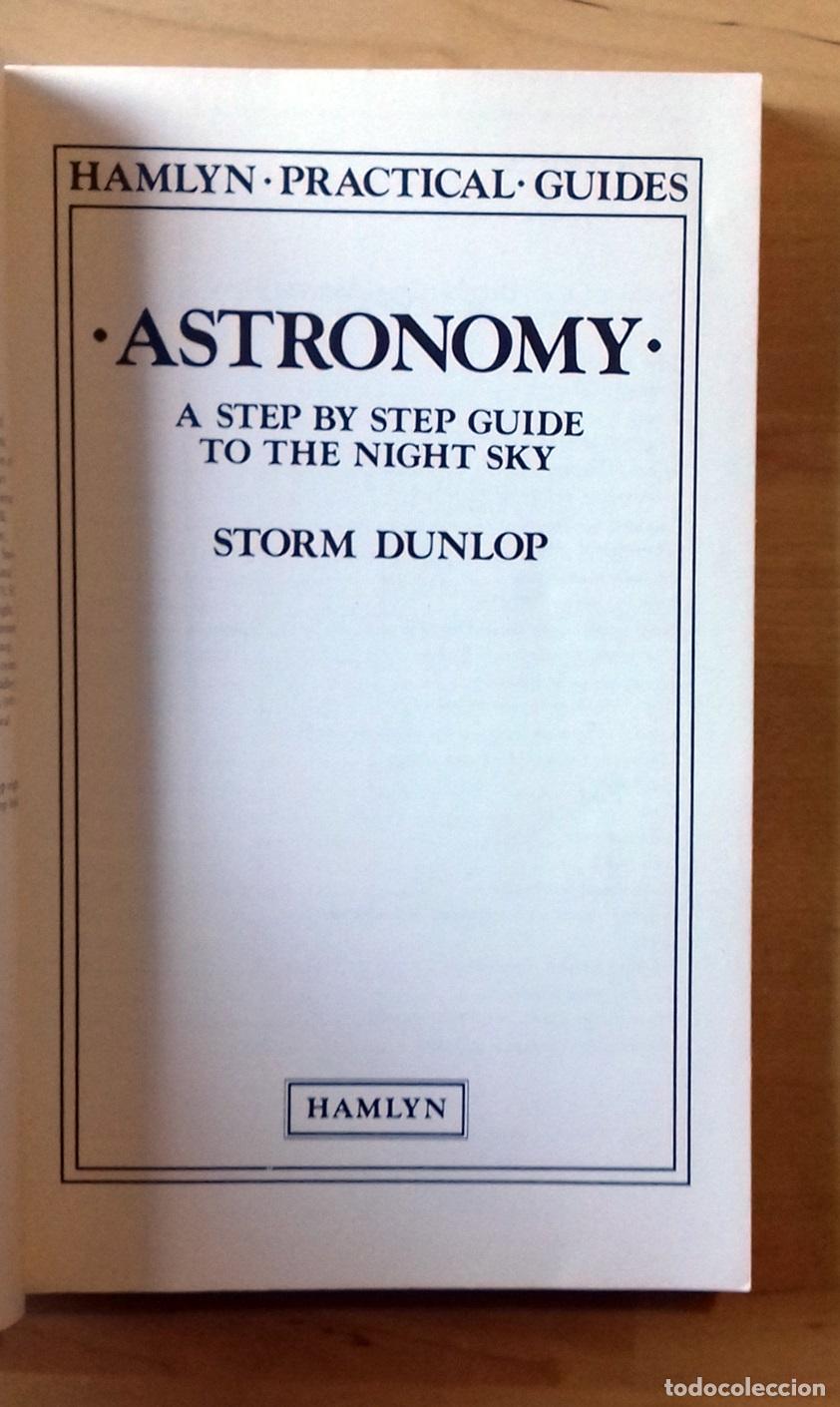 Libros: Storm Dunlop - ASTRONOMY. A STEP BY STEP GUIDE TO THE NIGHT SKY - Foto 4