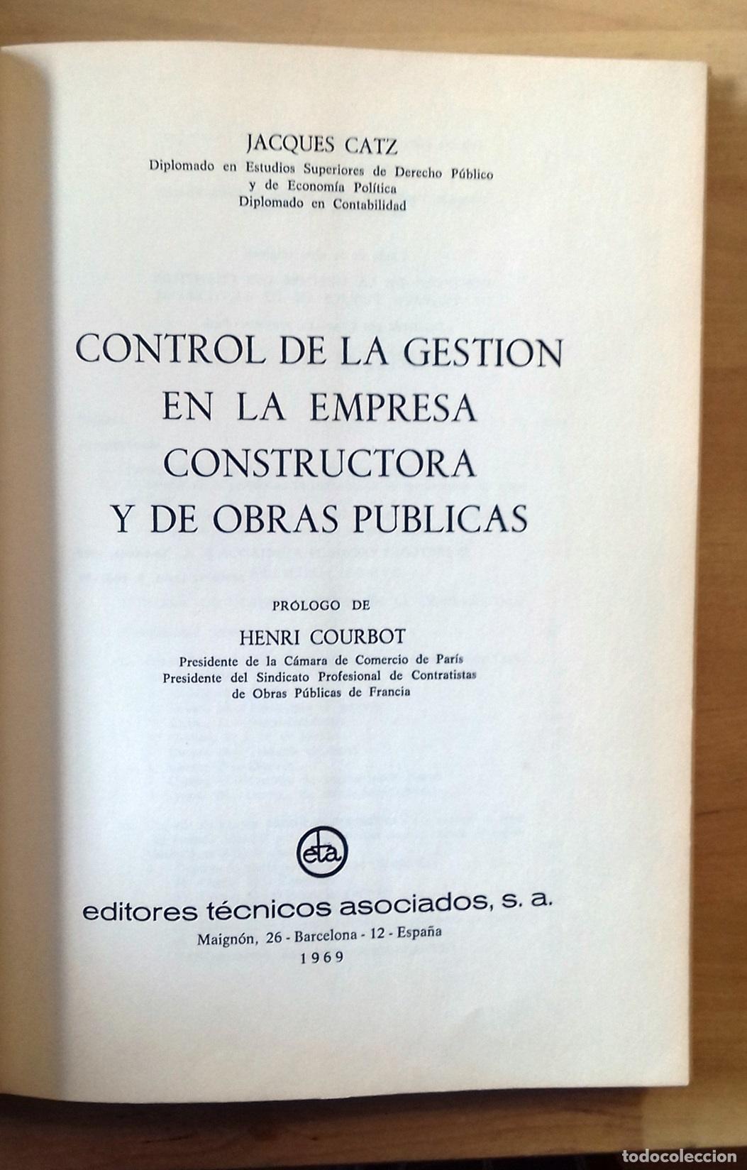 Libros: Jacques Catz - CONTROL DE LA GESTI&Oacute;N EN LA EMPRESA CONSTRUCTORA Y DE OBRAS P&Uacute;BLICAS - Foto 2