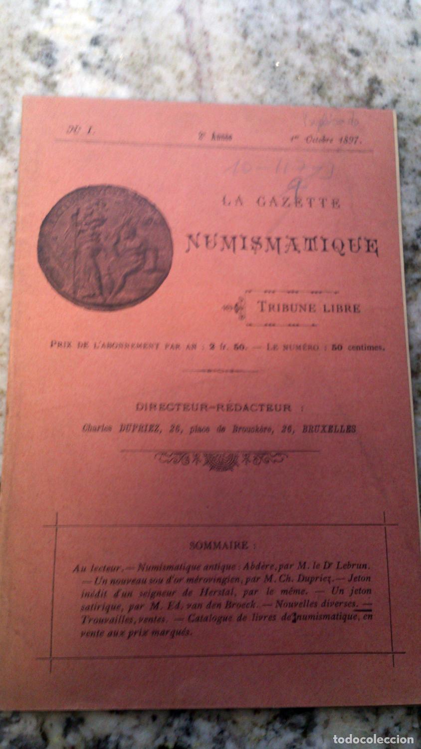 Libros: vvaa - LA GAZETTE NUMISMATIQUE. N&ordm; 1. 2 Ann&eacute;e. 1&ordm; Octobre 1897