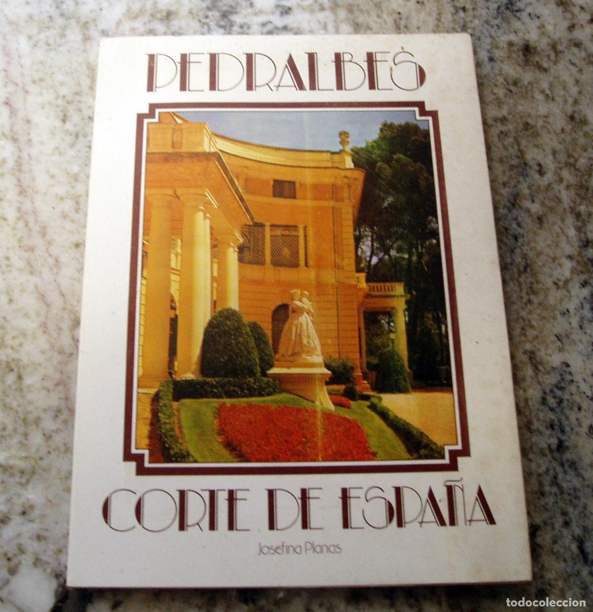 Libros: Josefina Planas - PEDRALBES. Corte de Espa&ntilde;a
