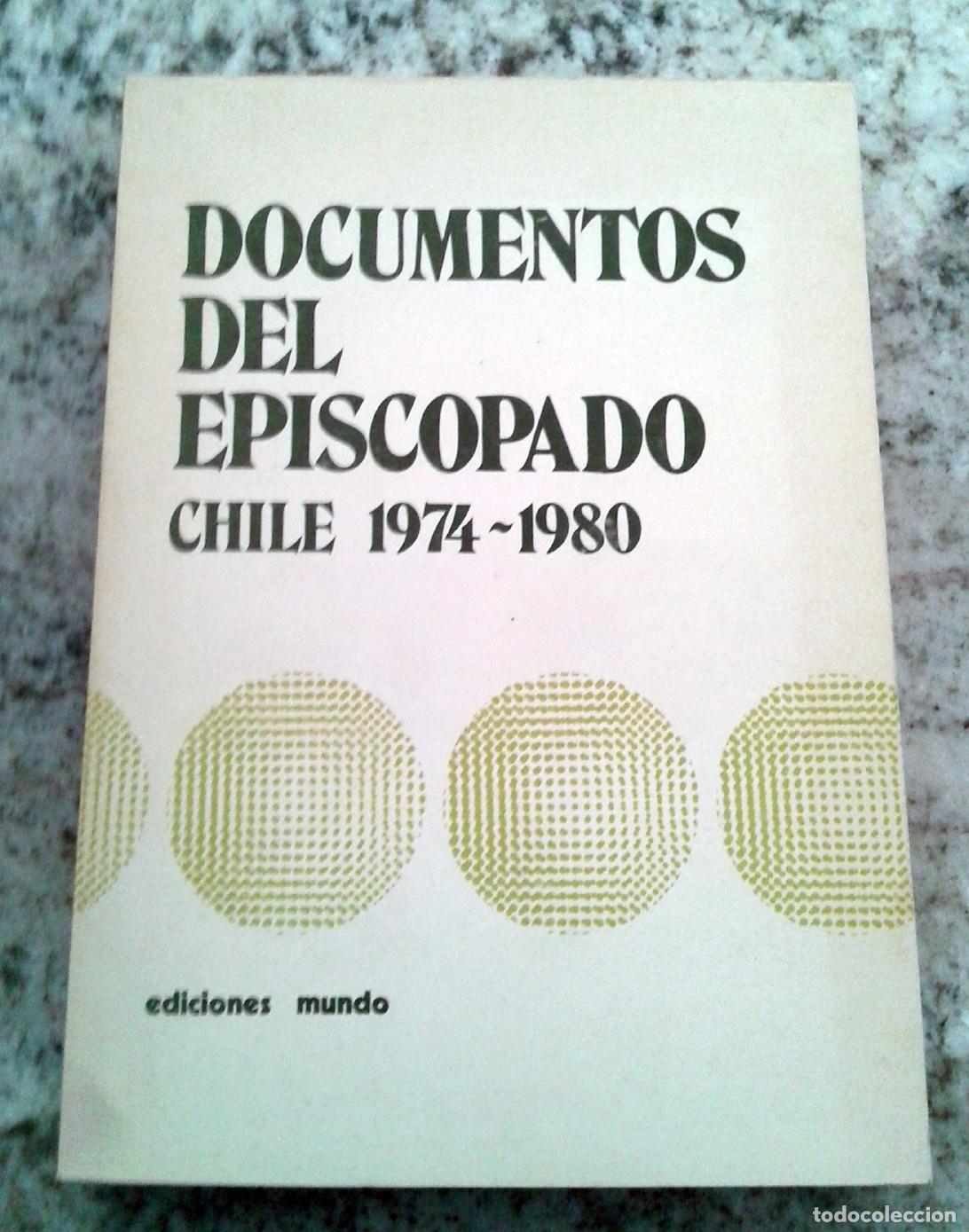 B&uuml;cher: DOCUMENTOS DEL EPISCOPADO. CHILE 1974 - 1980