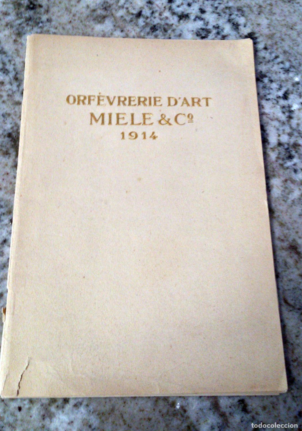 Libri di seconda mano: CATALOGO DE ORFEBRERIA PLATEADA MIELE & C. Orf&eacute;vrerie d&acute;art Miele & C. 1914