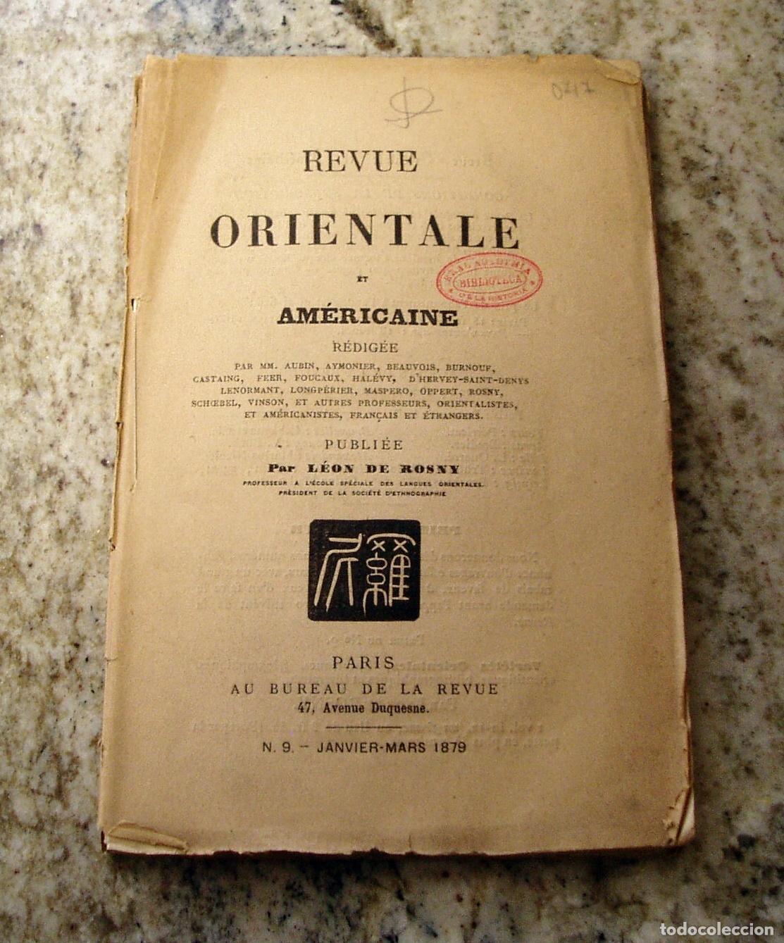 books: L&eacute;on de Rosny (Publi&eacute;e) - REVUE ORIENTALE ET AMERICAINE. Janvier-Mars 1879. N&ordm; 9