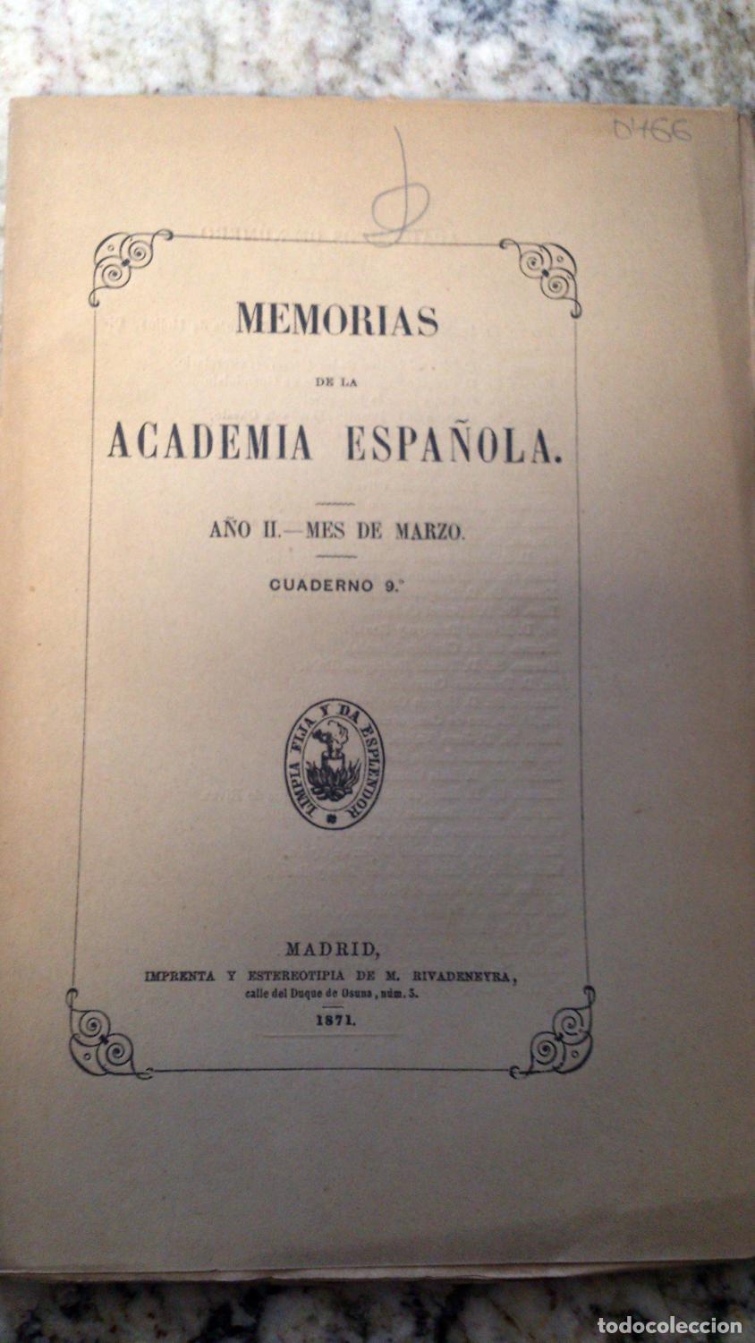 books: vvaa - MEMORIAS DE LA ACADEMIA ESPA&Ntilde;OLA. A&ntilde;o II. Mes de Marzo. Cuaderno 9. 1871