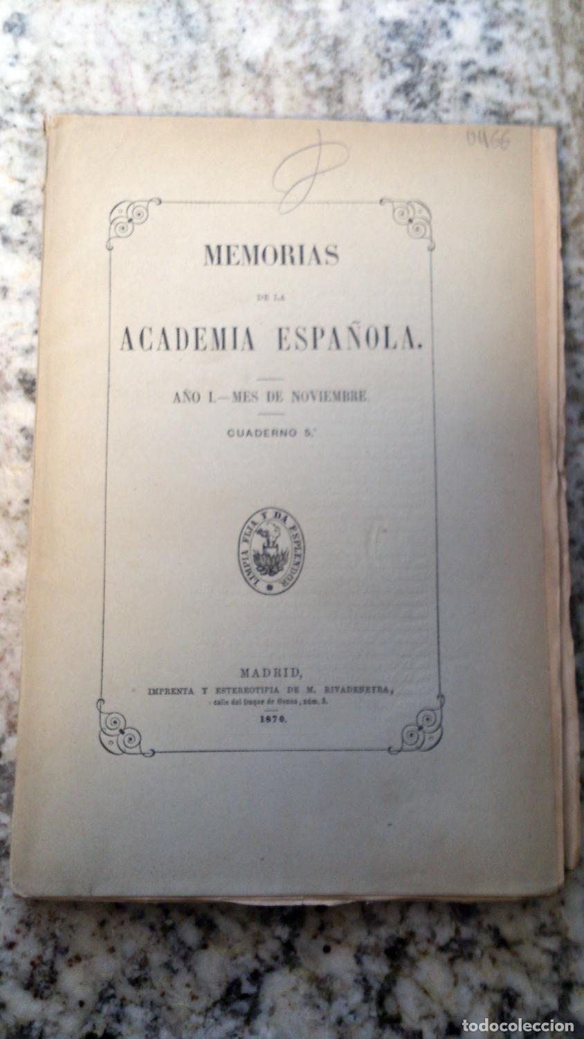 Livres: vvaa - MEMORIAS DE LA ACADEMIA ESPA&Ntilde;OLA. A&ntilde;o I. Mes de Noviembre. Cuaderno 5. 1870