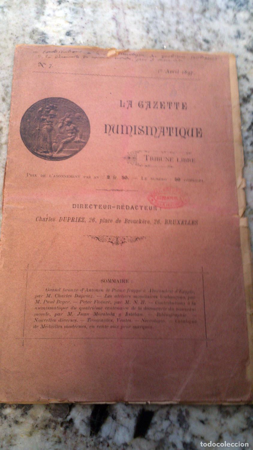Livres: vvaa - LA GAZETTE NUMISMATIQUE. N&ordm; 7. 1&ordm; Avril 1897