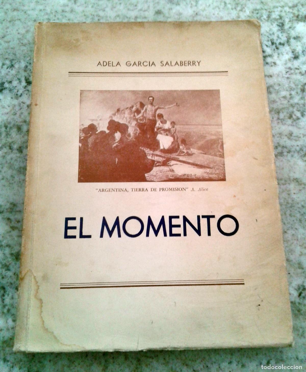 Libros: Adela Garc&iacute;a Salaberry - EL MOMENTO. II