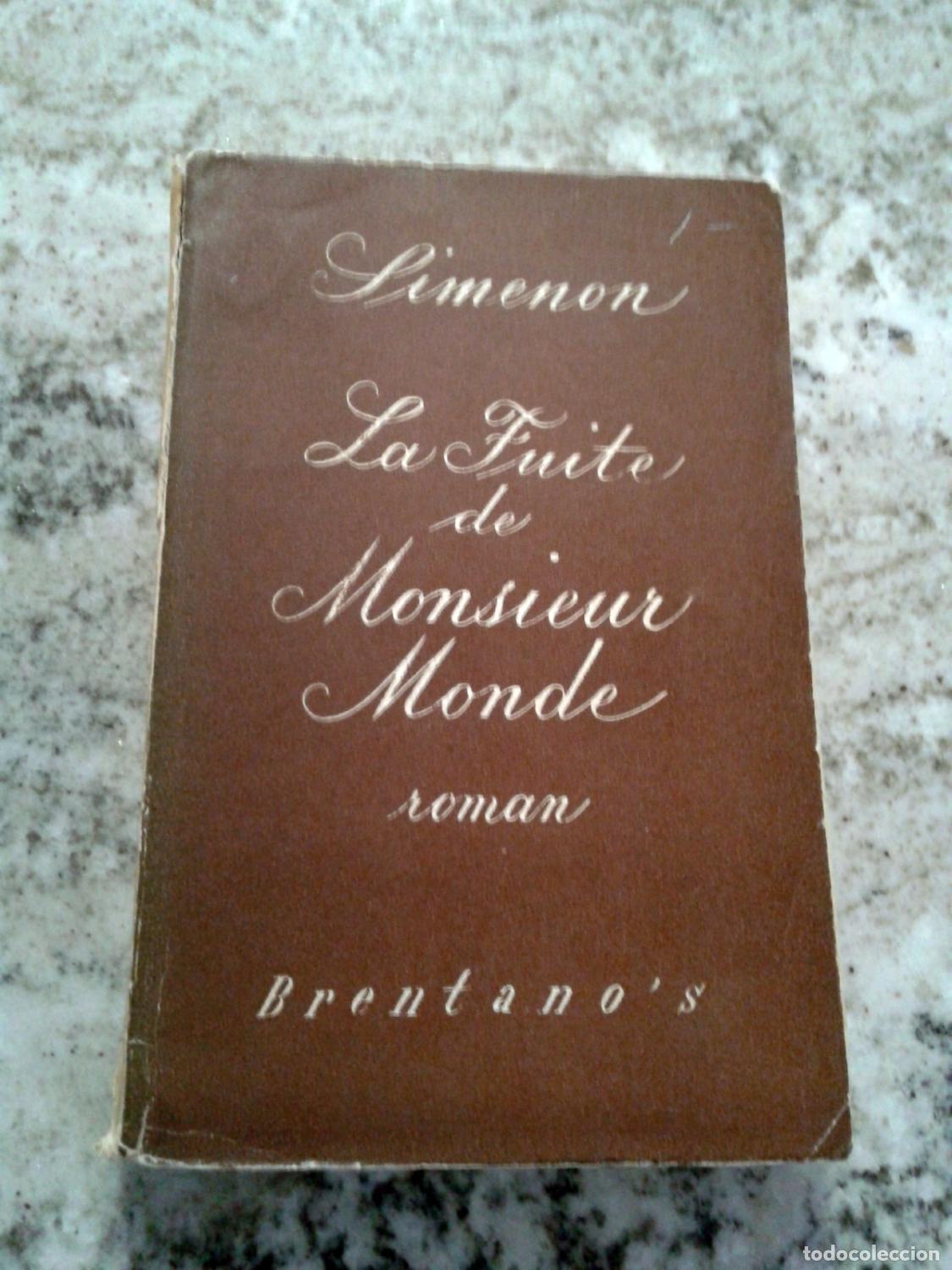 Libros: Simenon - LA FUITE DE MONSIEUR MONDE - Foto 1
