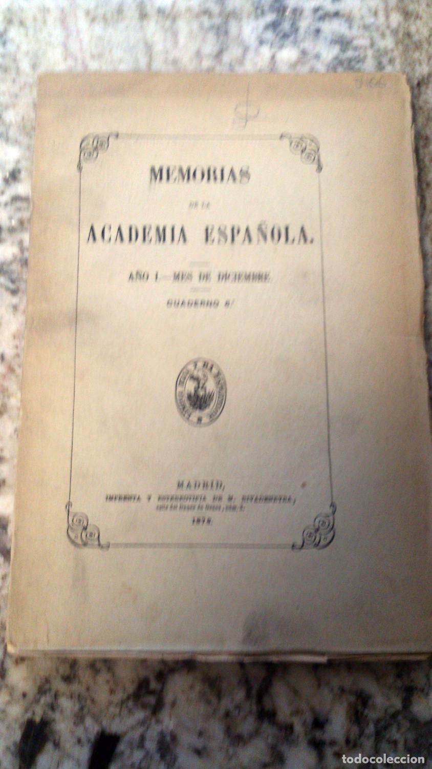 books: vvaa - MEMORIAS DE LA ACADEMIA ESPA&Ntilde;OLA. A&ntilde;o I. Mes de Diciembre. Cuaderno 6. 1870