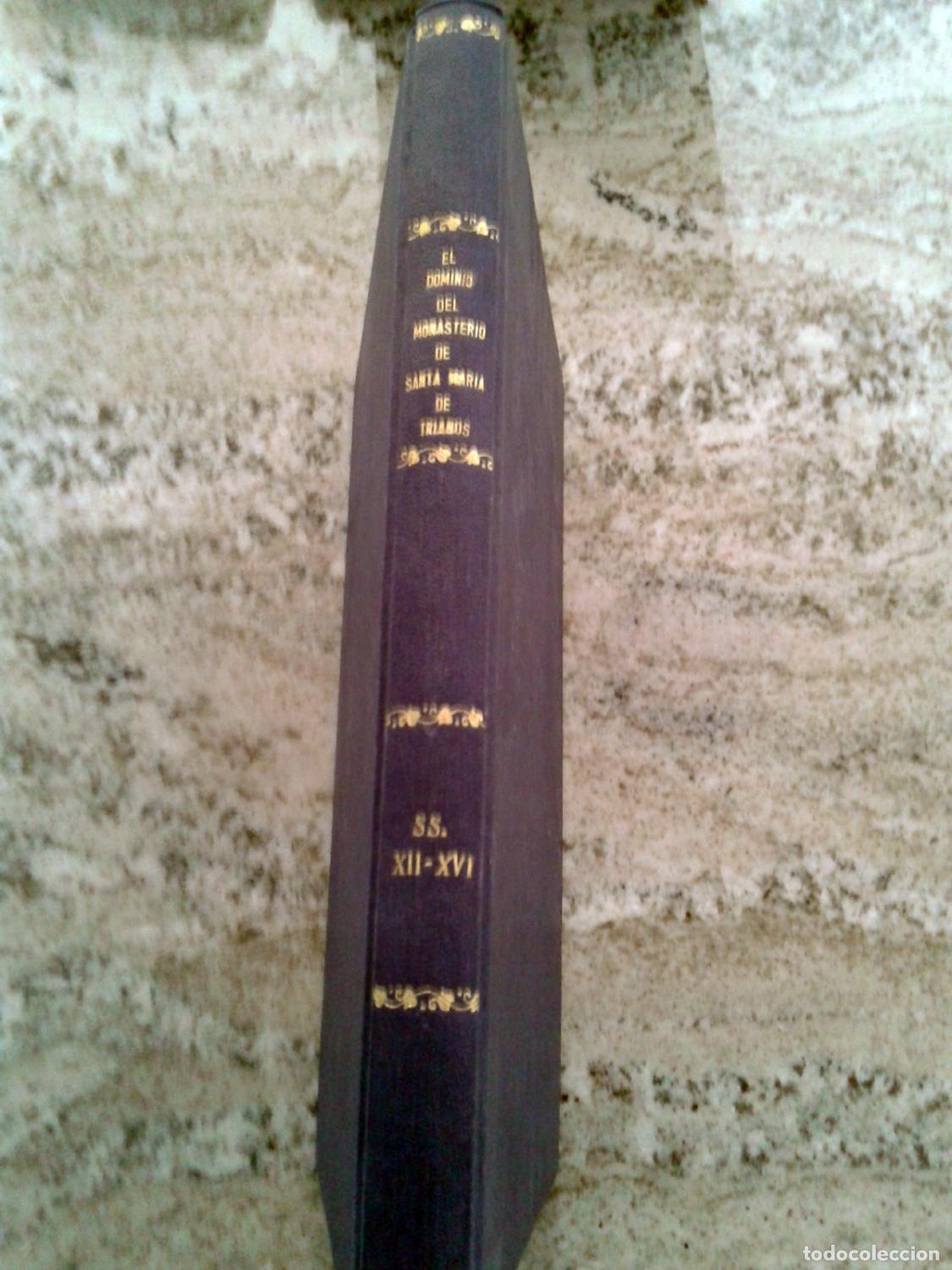Libri di seconda mano: Mar&iacute;a Dolores Torres Puya - EL DOMINIO DEL MONASTERIO DE SANTA MARIA DE TRIANOS, A TRAVES DE SU FOND