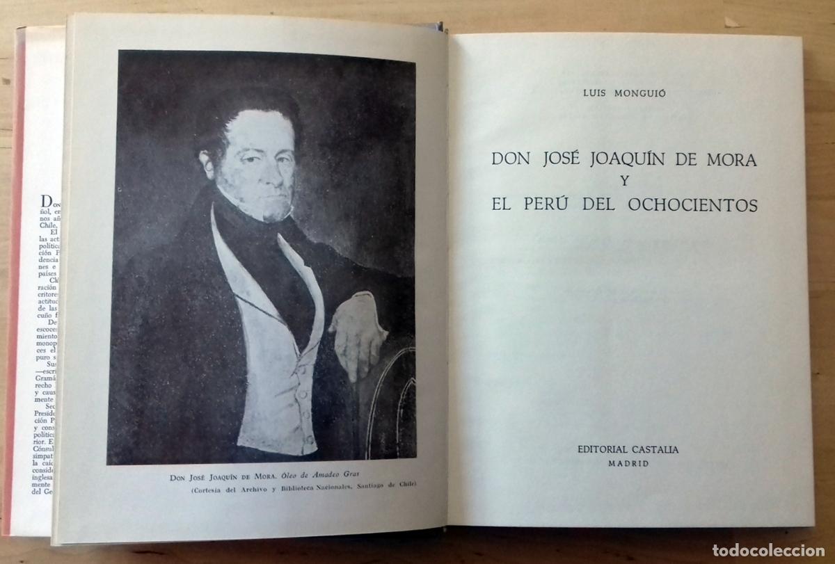 Libros: Luis Mongui&oacute; - DON JOSE JOAQUIN DE MORA Y EL PERU DEL OCHOCIENTOS - Foto 2