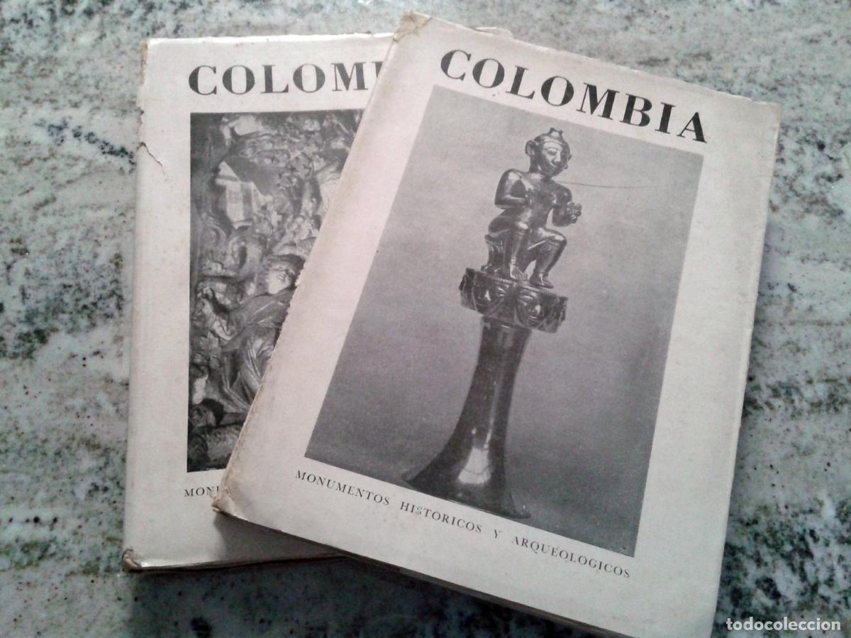 Libros: Luis Duque G&oacute;mez - COLOMBIA. Monumentos y Objetos Arqueol&oacute;gicos - Arte Colonial Neogranadino Libro P