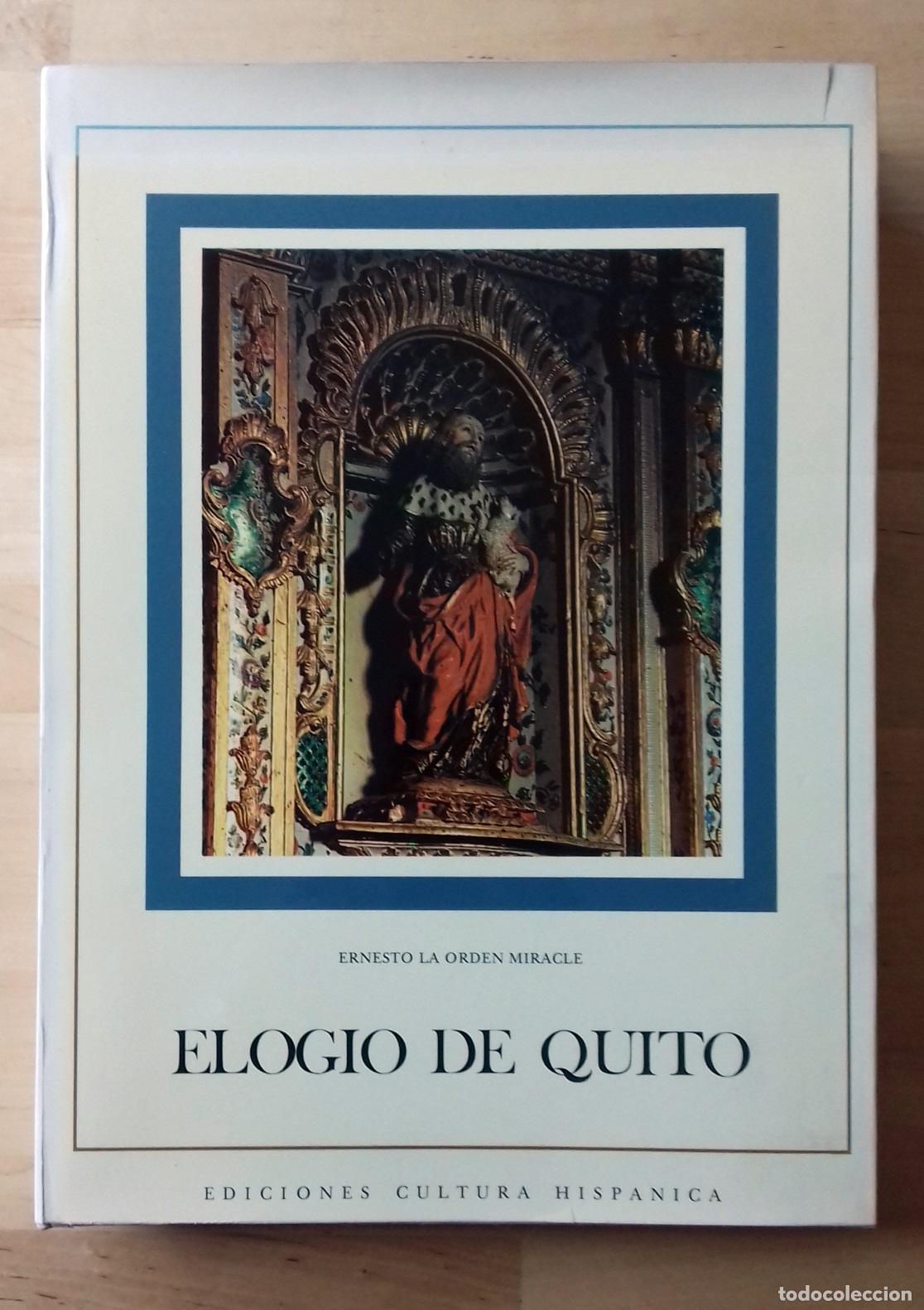 Libros: Ernesto la Orden Miracle - ELOGIO DE QUITO - Foto 1
