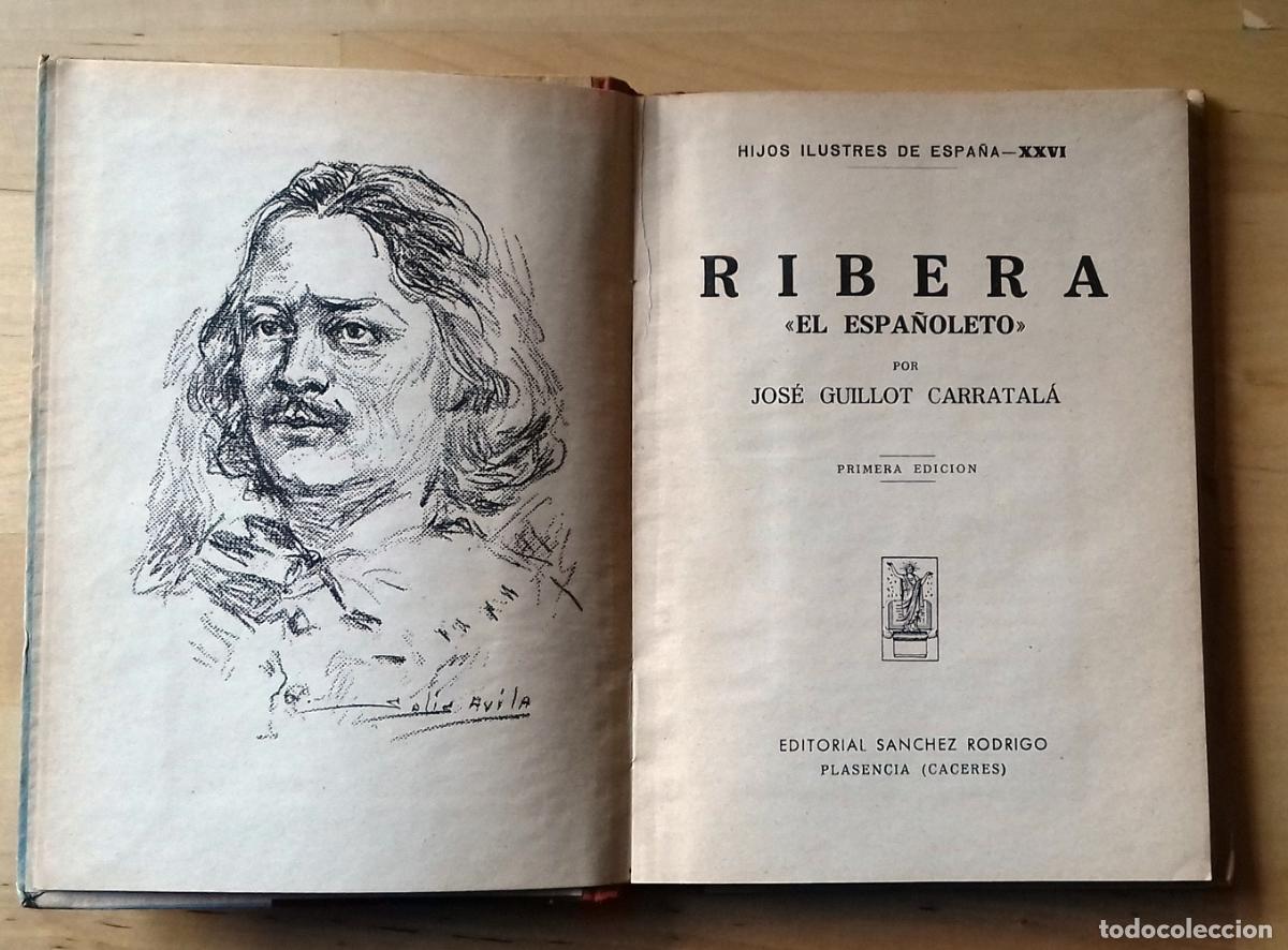 Libros: Jos&eacute; Guillot Carratal&aacute; - RIBERA &rdquo;EL ESPA&Ntilde;OLETO&rdquo; - Foto 2